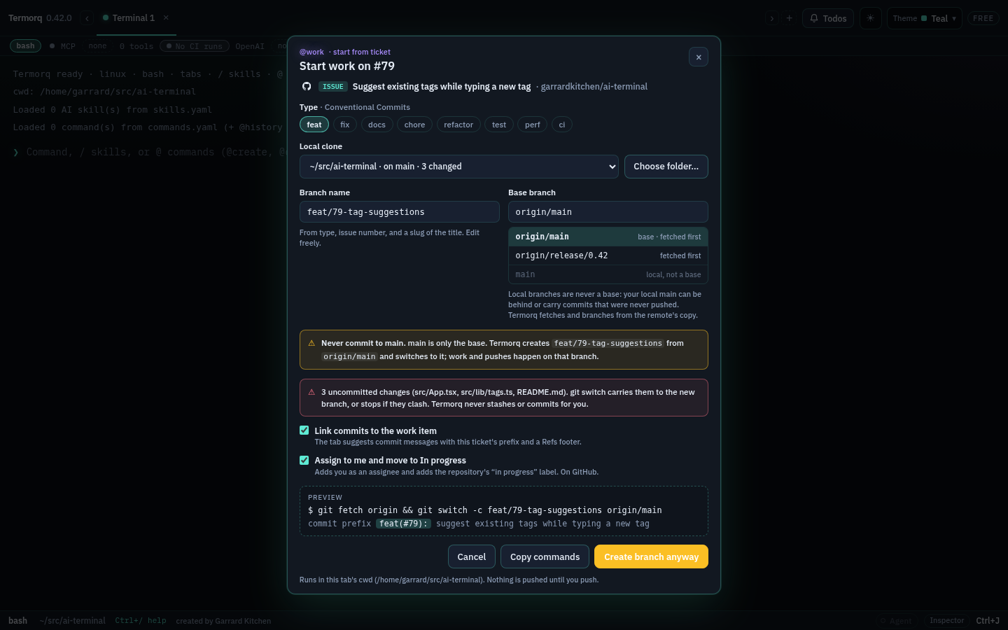 The form with 3 uncommitted changes listed, Assign to me and move to In progress ticked, and Create branch anyway
